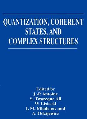【预售】Quantization, Coherent States, and Complex