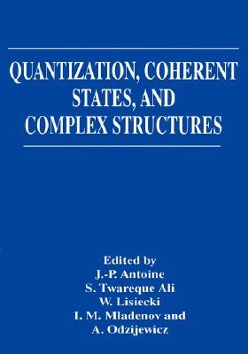 【预售】Quantization, Coherent States, and Complex