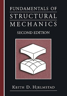 【预售】Fundamentals of Structural Mechanics
