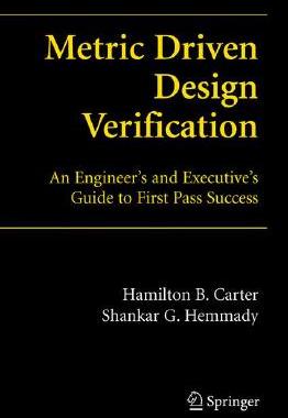 【预售】Metric-Driven Design Verification: An Engineer's and