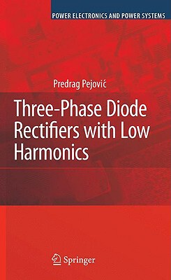 【预售】Three-Phase Diode Rectifiers with Low Harmonics: