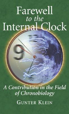【预售】Farewell to the Internal Clock: A Contribution in