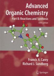 现货Advanced Organic Chemistry: Part B: Reactions and
