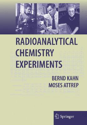 【预售】Radioanalytical Chemistry Experiments