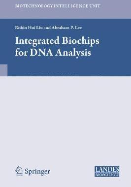 【预售】Integrated Biochips for DNA Analysis