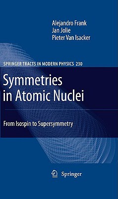 【预售】Symmetries in Atomic Nuclei: From Isospin to