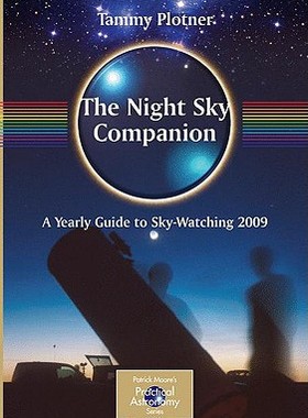 【预售】The Night Sky Companion: A Yearly Guide to