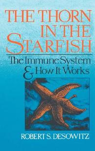 【预售】The Thorn in the Starfish: The Immune System and How