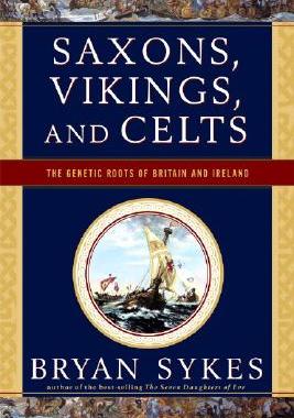 【预售】Saxons, Vikings, and Celts: The Genetic Roots of