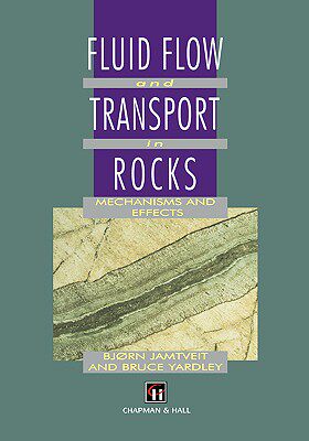 【预售】Fluid Flow and Transport in Rocks: Mechanisms and