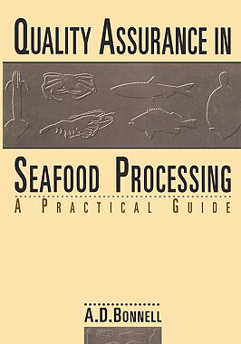 【预售】Quality Assurance in Seafood Processing: A Practical