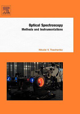 【预售】Optical Spectroscopy: Methods and Instrumentations