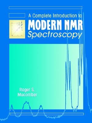 【预售】A Complete Introduction To Modern Nmr Spectroscopy