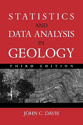 【预售】Statistics And Data Analysis In Geology, Third
