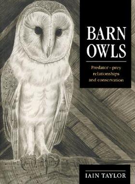 【预售】Barn Owls: Predator-Prey Relationships and