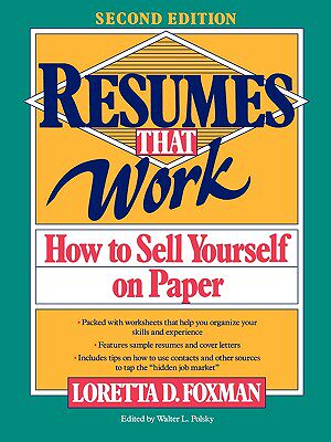 【预售】Resumes That Work: How To Sell Yourself On Paper