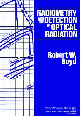 【预售】Radiometry And The Detection Of Optical Radiation