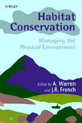 【预售】Habitat Conservation - Managing The Physical