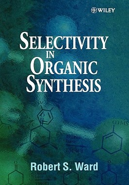 【预售】Selectivity In Organic Synthesis