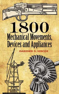 【预售】1800 Mechanical Movements: Devices and Appliances