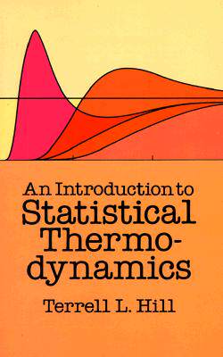 【预售】An Introduction to Statistical Thermodynamics