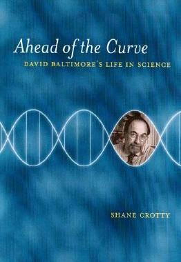 【预售】Ahead of the Curve: David Baltimore's Life in