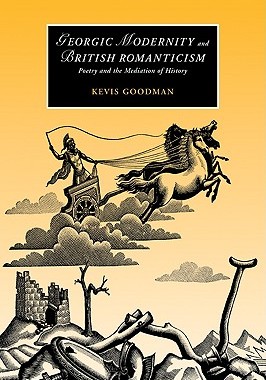 【预售】Georgic Modernity and British Romanticism: Poetry
