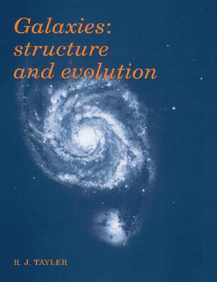 【预售】Galaxies: Structure and Evolution
