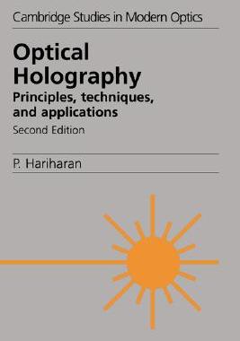 【预售】Optical Holography: Principles, Techniques and