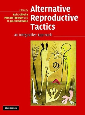【预售】Alternative Reproductive Tactics: An Integrative