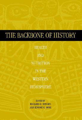【预售】The Backbone of History: Health and Nutrition in the