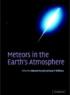 【预售】Meteors in the Earth's Atmosphere: Meteoroids and