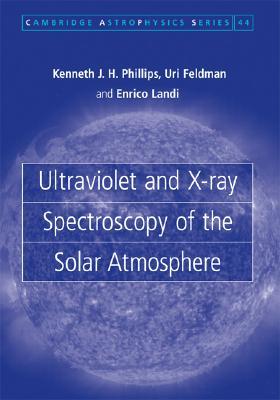 【预售】Ultraviolet and X-Ray Spectroscopy of the Solar