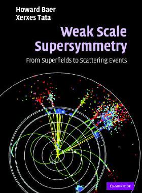 【预售】Weak Scale Supersymmetry: From Superfields to