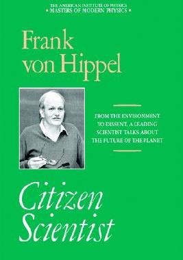 【预售】Citizen Scientist: Collected Essays of Frank Von