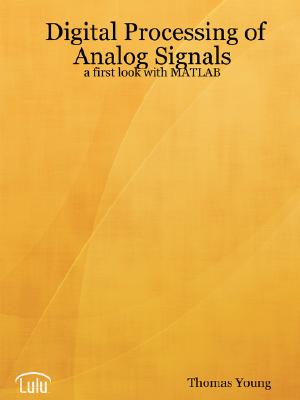 【预售】Digital Processing of Analog Signals: A First Look