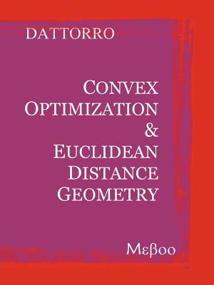 【预售】Convex Optimization & Euclidean Distance Geometry