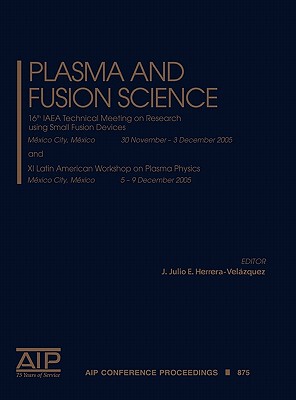 【预售】Plasma and Fusion Science: 16th IAEA Technical