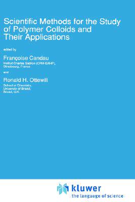 【预售】Scientific Methods for the Study of Polymer Colloids