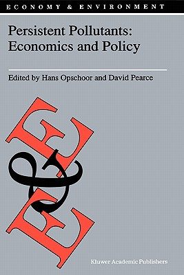 【预售】persistent pollutants: economics and policy