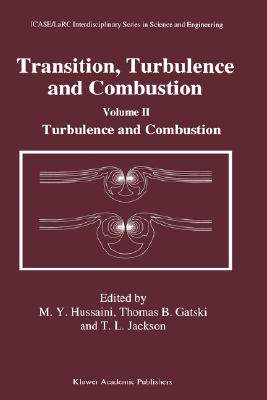 【预售】Transition, Turbulence and Combustion: Volume I: