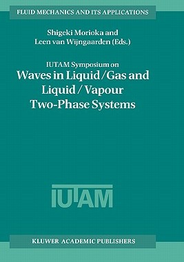 【预售】Iutam Symposium on Waves in Liquid/Gas and