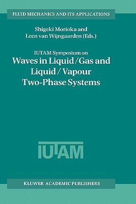 【预售】Iutam Symposium on Waves in Liquid/Gas and