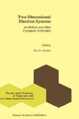 【预售】Two-Dimensional Electron Systems: On Helium and