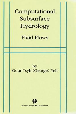【预售】Computational Subsurface Hydrology: Fluid Flows
