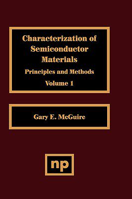 【预售】Characterization of Semiconductor Materials, Volume