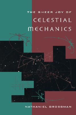 【预售】the sheer joy of celestial mechanics