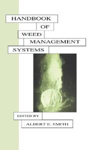 【预售】Handbook of Weed Management Systems