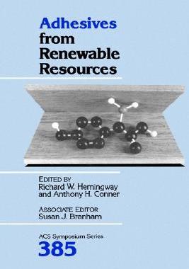【预售】Adhesives from Renewable Resources