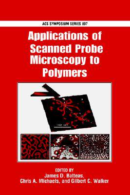 【预售】Applications of Scanned Probe Microscopy to